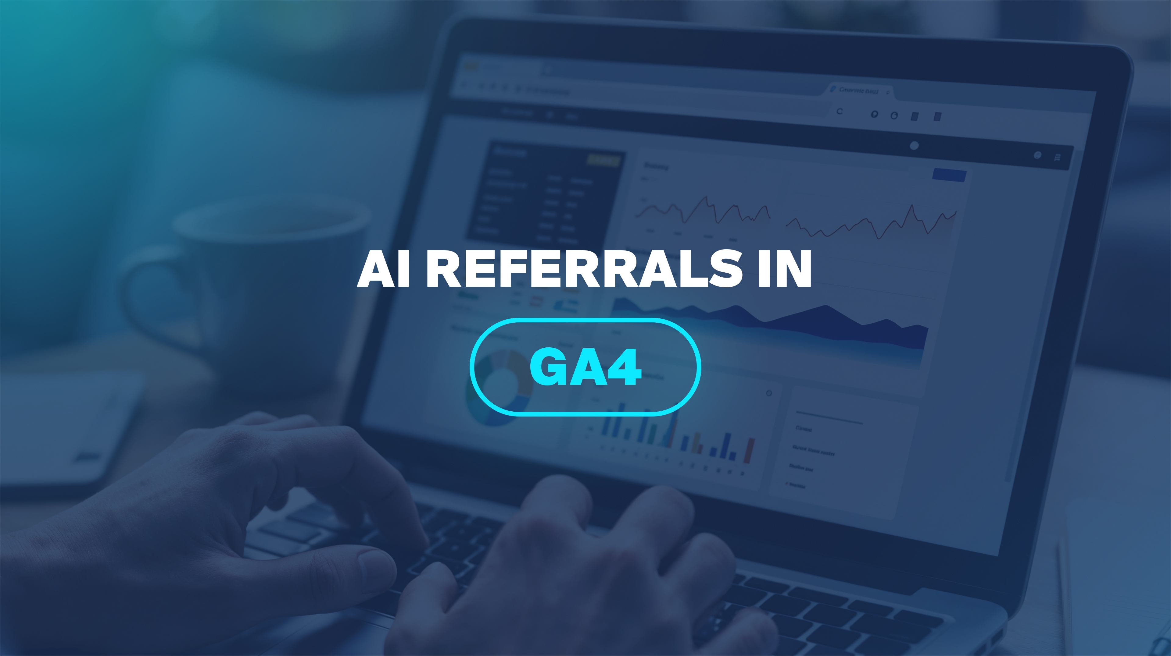 AI Referrals in GA4